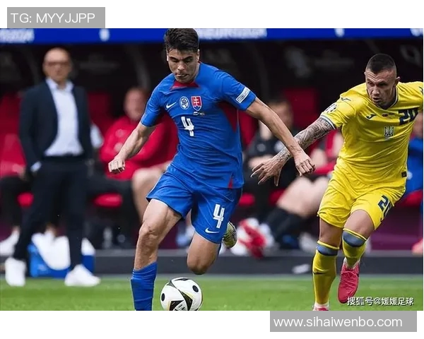 乌克兰对阵斯洛伐克精彩视频直播全程回顾与分析 乌克兰对阵斯洛伐克精彩视频直播全程回顾与分析